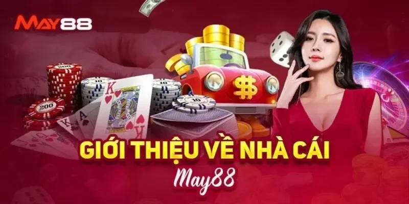 Giới thiệu khái quát về sân chơi May88